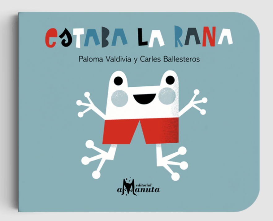 Estaba la rana
